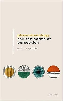 Phenomenology And The Norms Of Perception-..