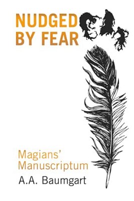 Nudged By Fear: Magians' Manuscriptum-..