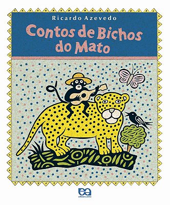 Contos De Bichos Do Mato