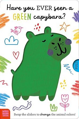 Have You Ever Seen A Green Capybara?-..