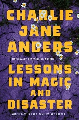 Lessons In Magic And Disaster-..