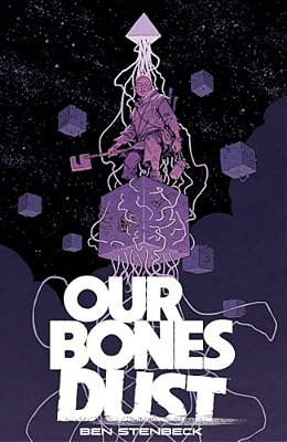 Our Bones Dust-..