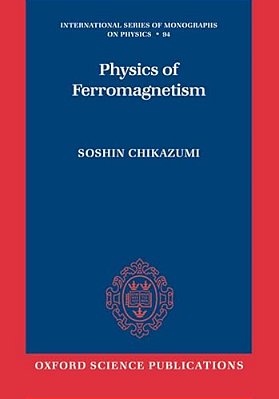 Physics Of Ferromagnetism-..