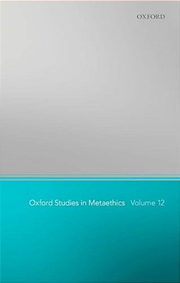 Oxford Studies In Metaethics 12-..