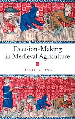 Decision-Making In Medieval Agriculture-..