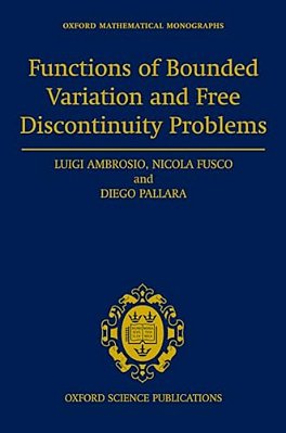 Functions Of Bounded Variation And Free Discontinuity Problems-..
