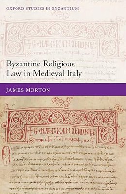 Byzant Rel Law Medieval Italy Osbyz C-..