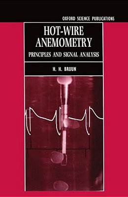 Hot-Wire Anemometry: Principles And Signal Analysis-..