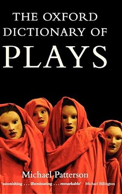 The Oxford Dictionary Of Plays-..