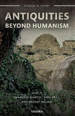 Antiquities Beyond Humanism-..