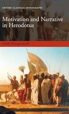 Motivation And Narrative In Herodotus-..