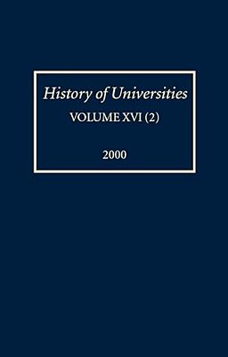 History Of Universities: Volume XVI(2):2000-..