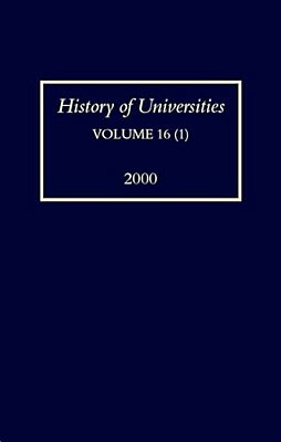 History Of Universities: Volume XVI (1): 2000-..