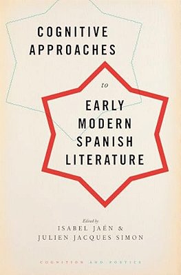 Cognitive Approaches To Early Modern Spanish Literature-..