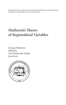 Matheron's Theory Of Regionalised Variables-..