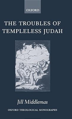 The Troubles Of Templeless Judah-..