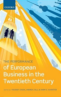Performance Of European Business In The Twentieth Century-..