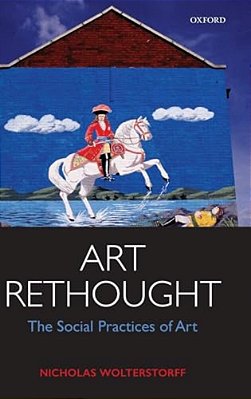 Art Rethought: The Social Practices Of Art-..