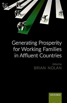 Generating Prosperity For Working Families In Rich Countries-..