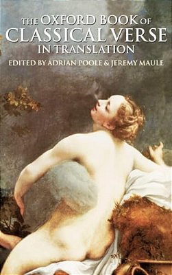 The Oxford Book Of Classical Verse In Translation-..