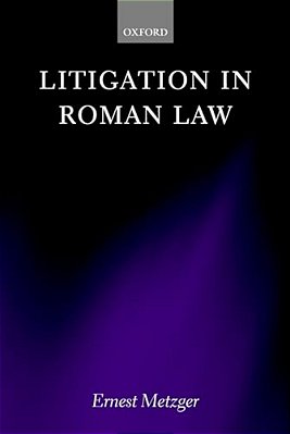 Litigation In Roman Law-..