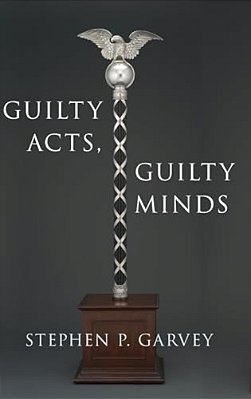 Guilty Acts, Guilty Minds-..