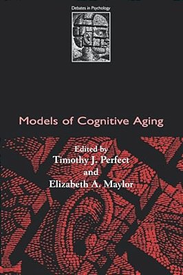 Models Of Cognitive Aging-..