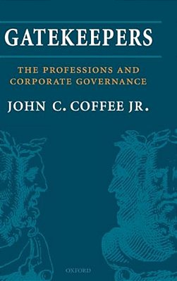 Gatekeepers: The Role Of The Professions In Corporate Governance-..