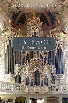 J. S. Bach: The Organ Works-..
