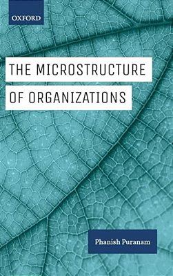 The Microstructure Of Organizations-..