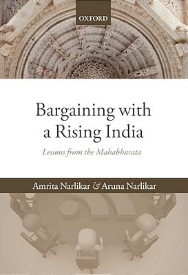 Bargaining With A Rising India: Lessons From The Mahabharata-..