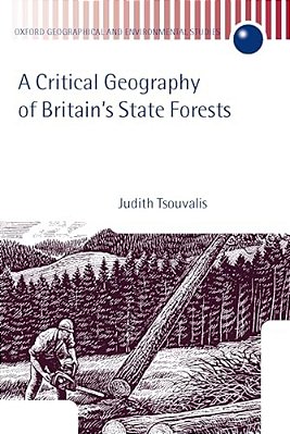 A Critical Geography Of Britain's State Forests-..