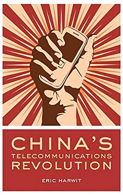 Chinas Telecommunications Revolution C-..