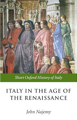 Italy In The Age Of The Renaissance: 1300-1550-..