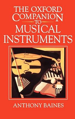 The Oxford Companion To Musical Instruments-..