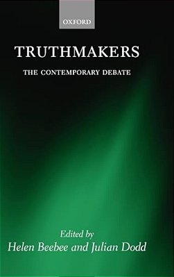Truthmakers: The Contemporary Debate-..