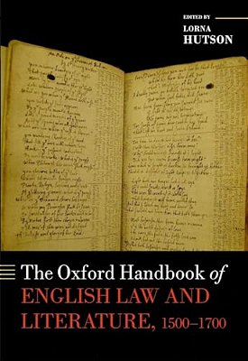 Oxford Handbook Of English Law And Literature, 1500-1700-..