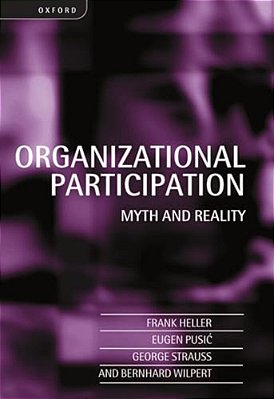Organizational Participation: Myth And Reality-..