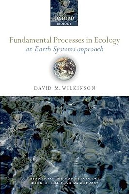 Fundamental Processes In Ecology: An Earth Systems Approach-..