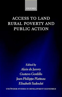 Access To Land, Rural Poverty, And Public Action-..