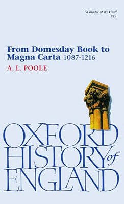 From Domesday Book To Magna Carta 1087-1216-..