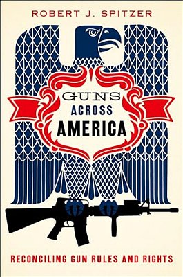 Guns Across America: Reconciling Gun Rules And Rights-..