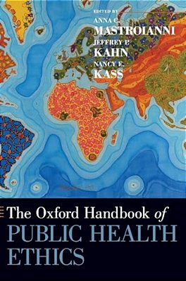 Oxford Handbook Of Public Health Ethics-..