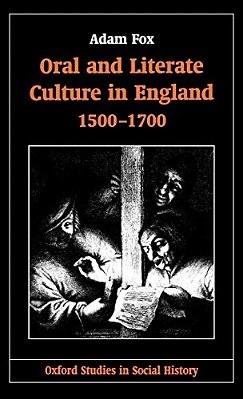 Oral And Literate Culture In England, 1500-1700-..