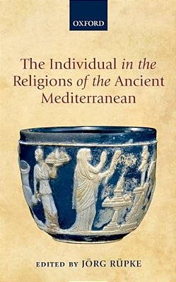 Individual In The Religions Of The Ancient Mediterranean-..