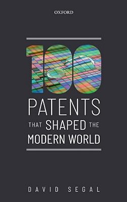 One Hundred Patents That Shaped The Modern World-..