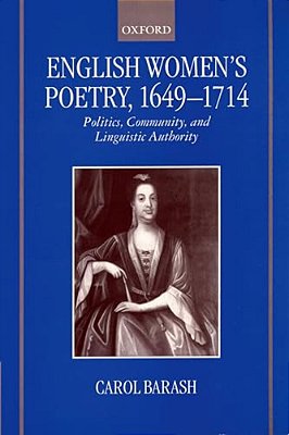 English Women's Poetry, 1649 - 1714-..