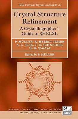 Crystal Structure Refinement [With CD-ROM]-..