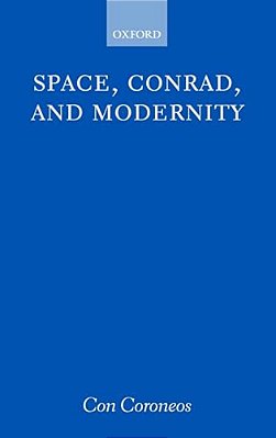 Space, Conrad, And Modernity-..