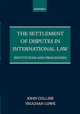 The Settlement Of Disputes In International Law Institutions And Procedures (Paperback)-..